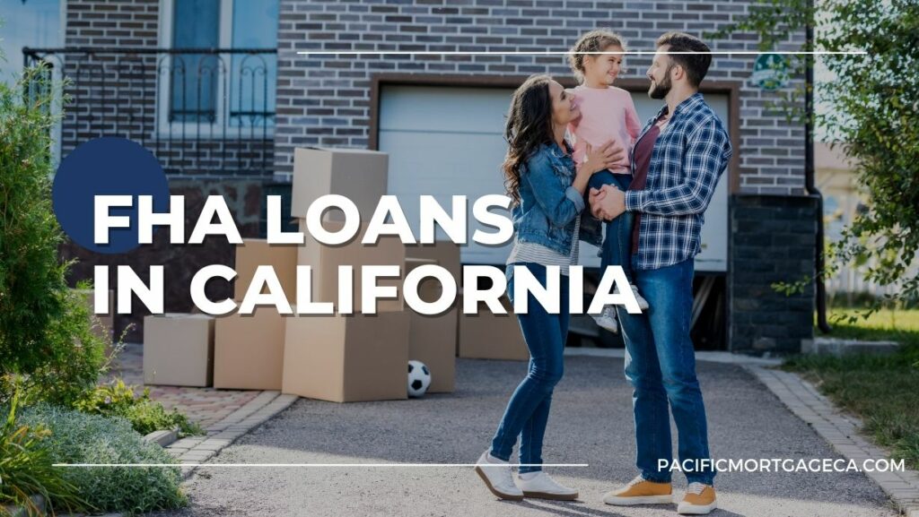 FHA Loans in California