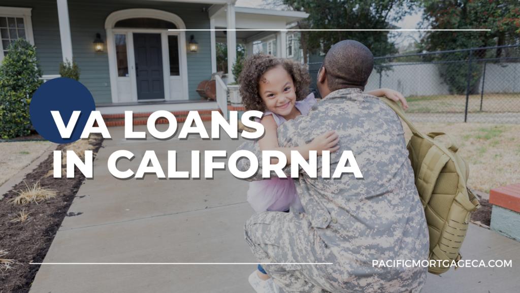 VA Loans California